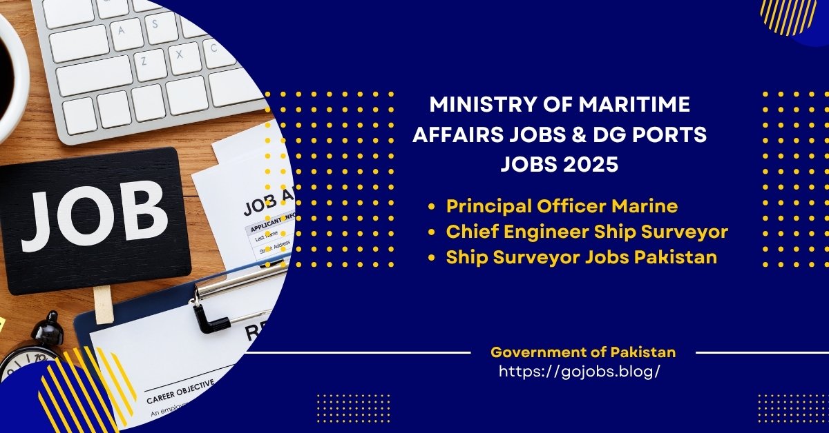 Ministry of Maritime Affairs Jobs & DG Ports Jobs 2025
