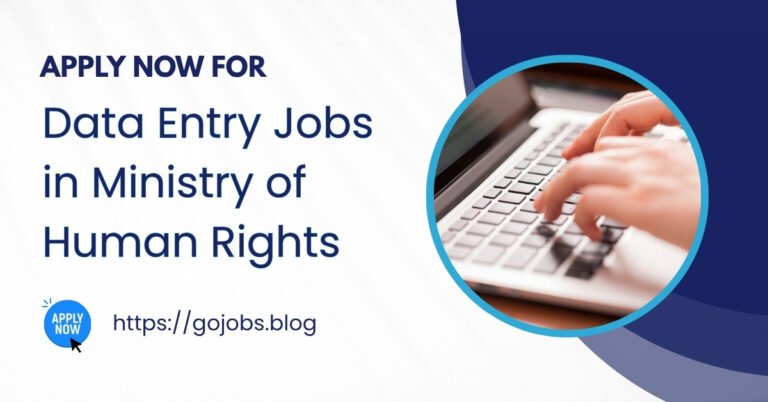 Data Entry Jobs in Ministry of Human Rights