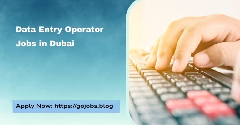Data Entry Operator Jobs in Dubai