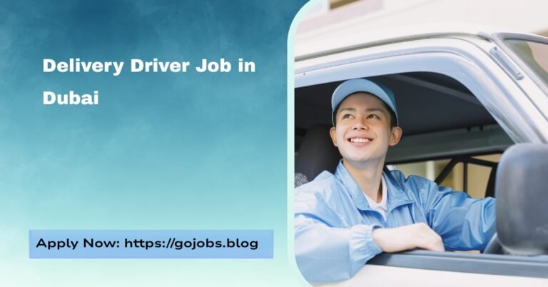 Delivery Driver Job in Dubai