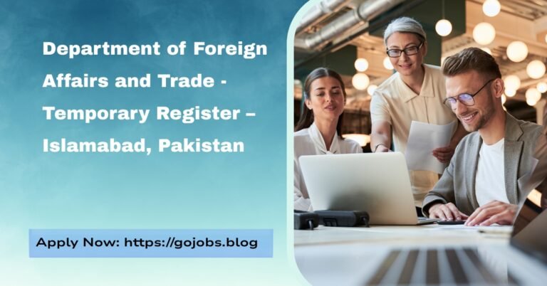 Department of Foreign Affairs and Trade - Temporary Register – Islamabad, Pakistan