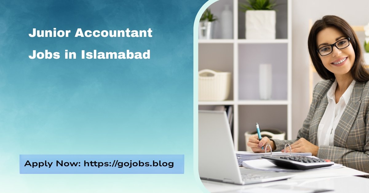 Junior Accountant Jobs in Islamabad
