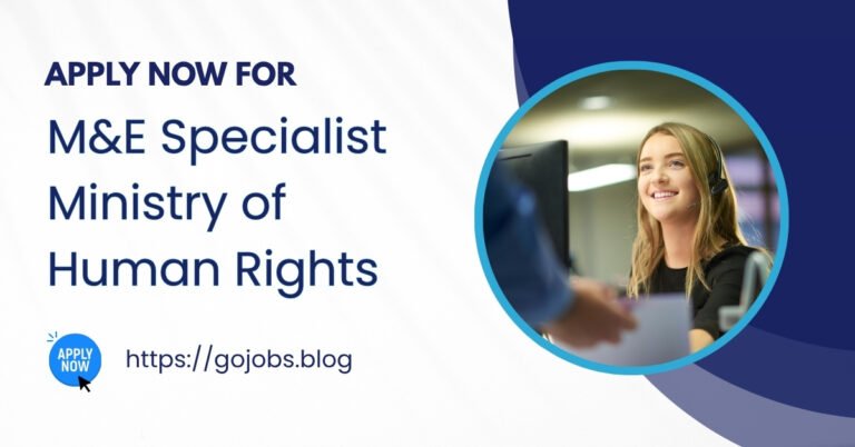 Vacancy for M&E Specialist Ministry of Human Rights