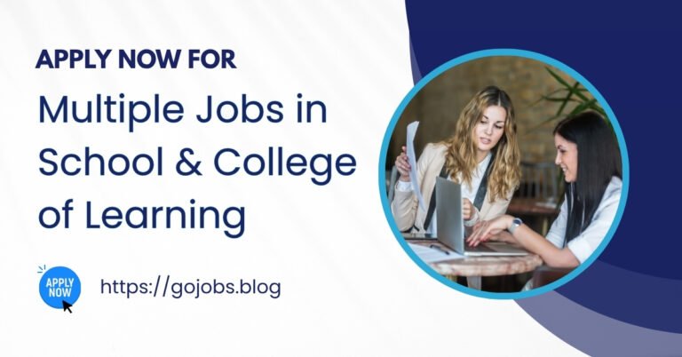 Multiple Jobs in School & College of Learning and Education